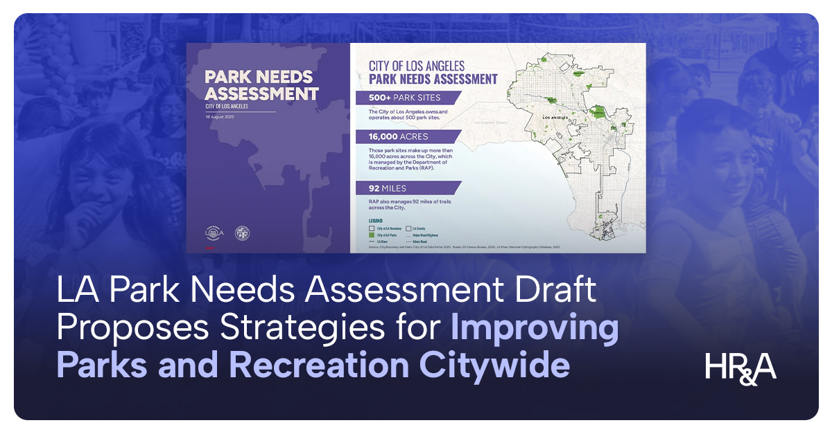 LA Park Needs Assessment Draft Proposes Strategies for Improving Parks and Recreation Citywide