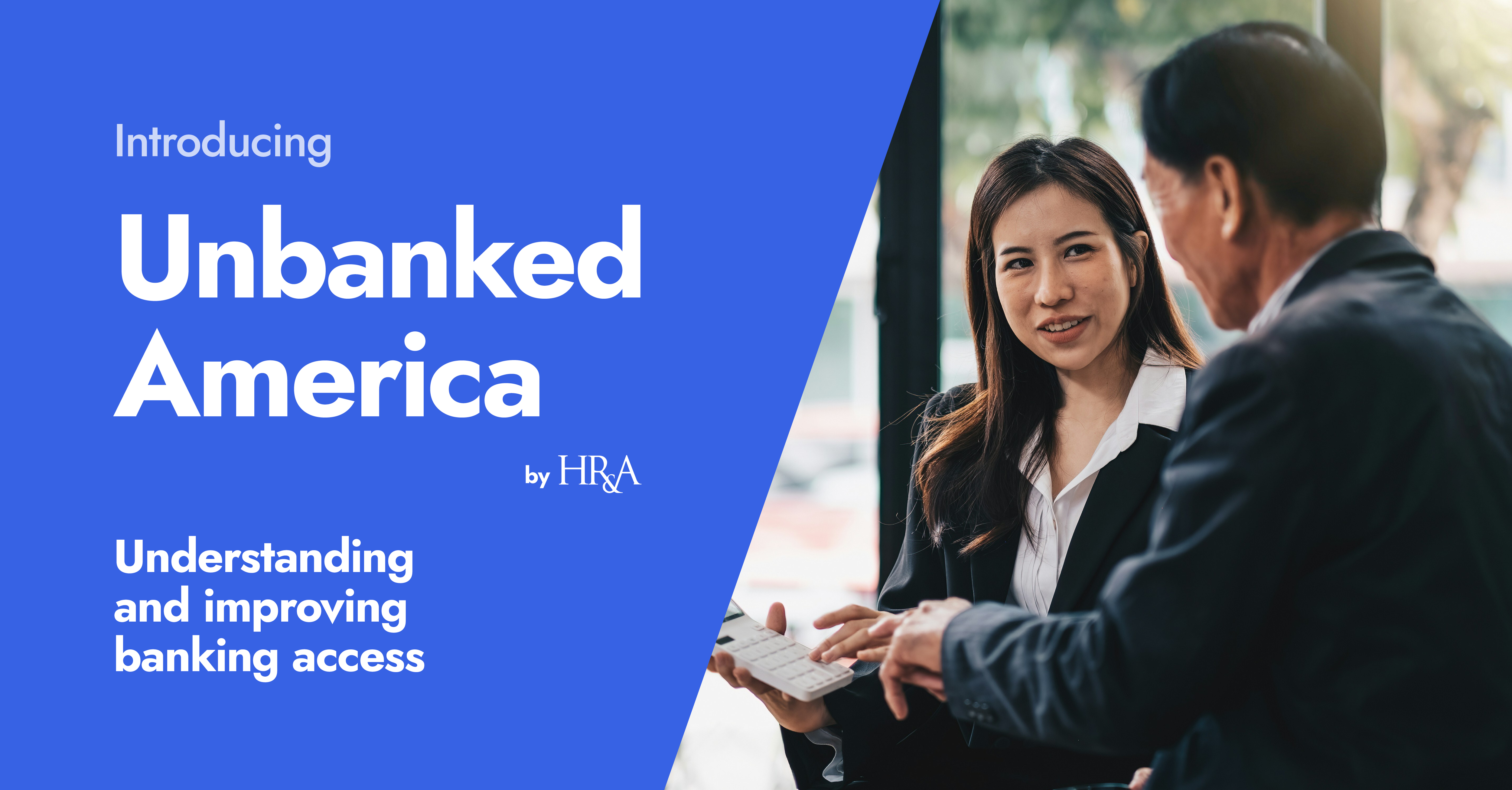 HR&A Launches Unbanked America: A New Platform to Understand Financial Inclusion in the U.S.