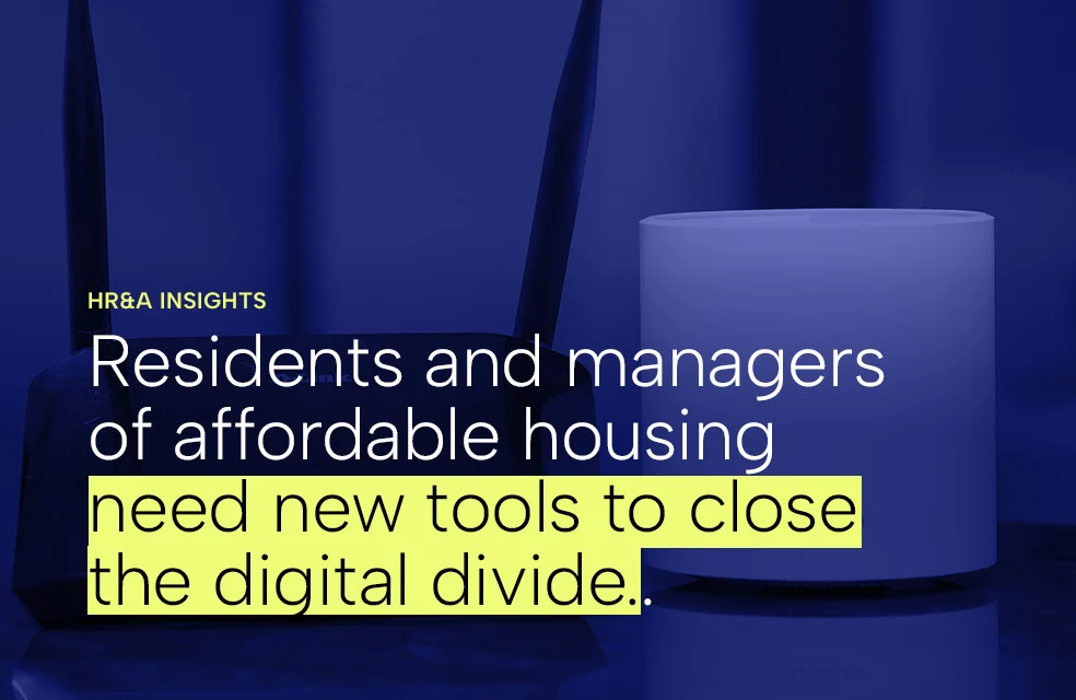 Closing the Digital Divide in Affordable Housing