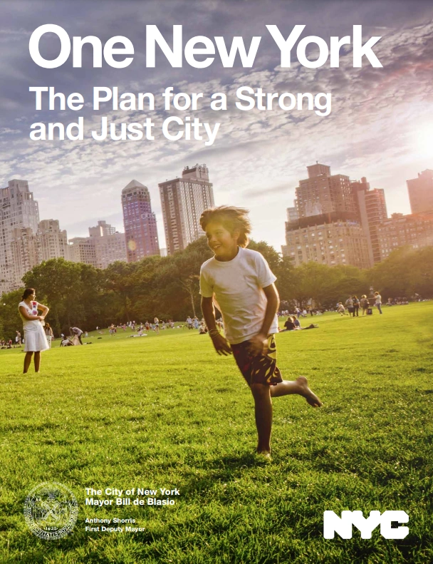 plaNYC and OneNYC New York City’s Long-Term Strategy