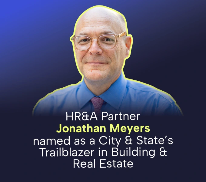 Congratulations to Partner Jonathan Meyers for being named as a City & State’s inaugural Trailblazer in Building & Real Estate!