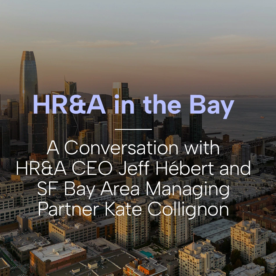 HR&A in the Bay: Announcing our San Francisco Bay Area Office