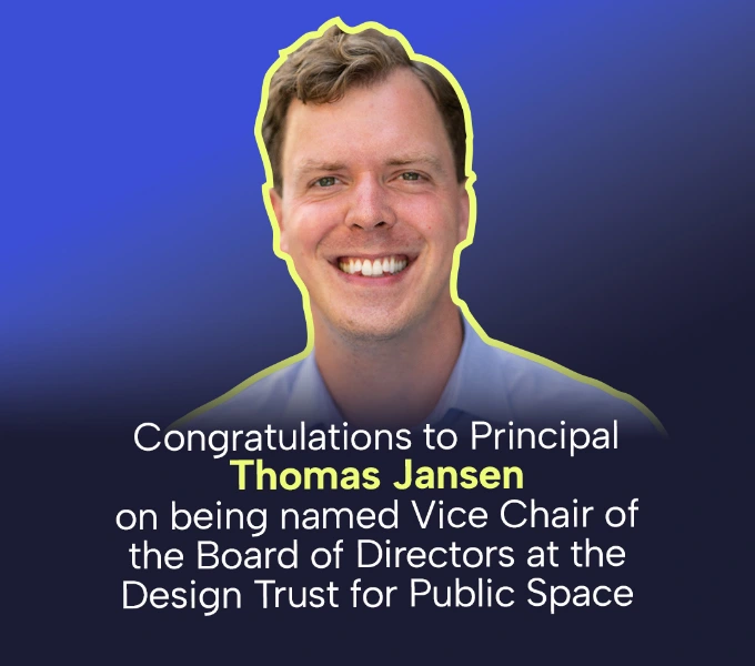 Thomas Jansen named Design Trust for Public Space’s Board of Directors Vice Chair